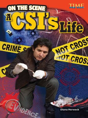 cover image of On the Scene A CSI's Life